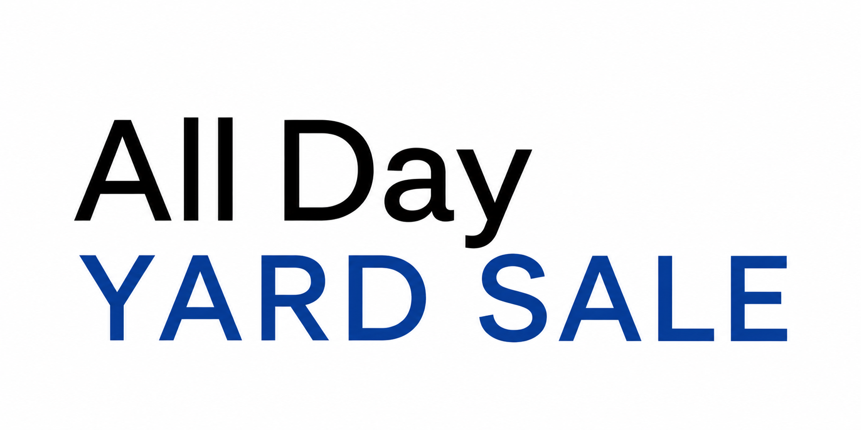 all day yard sale